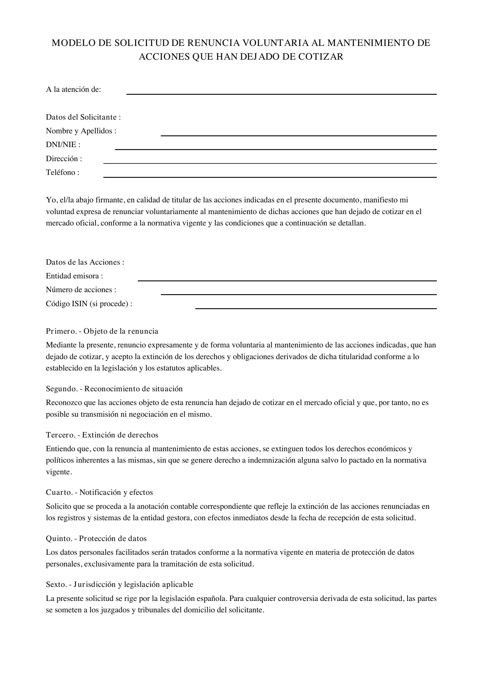 Modelo De Solicitud De Renuncia Voluntaria Al Mantenimiento De Acciones Que Han Dejado De Cotizar